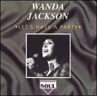 Wanda Jackson : Let's Have a Party